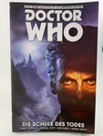 Doctor Who Comic Die Schule des Todes