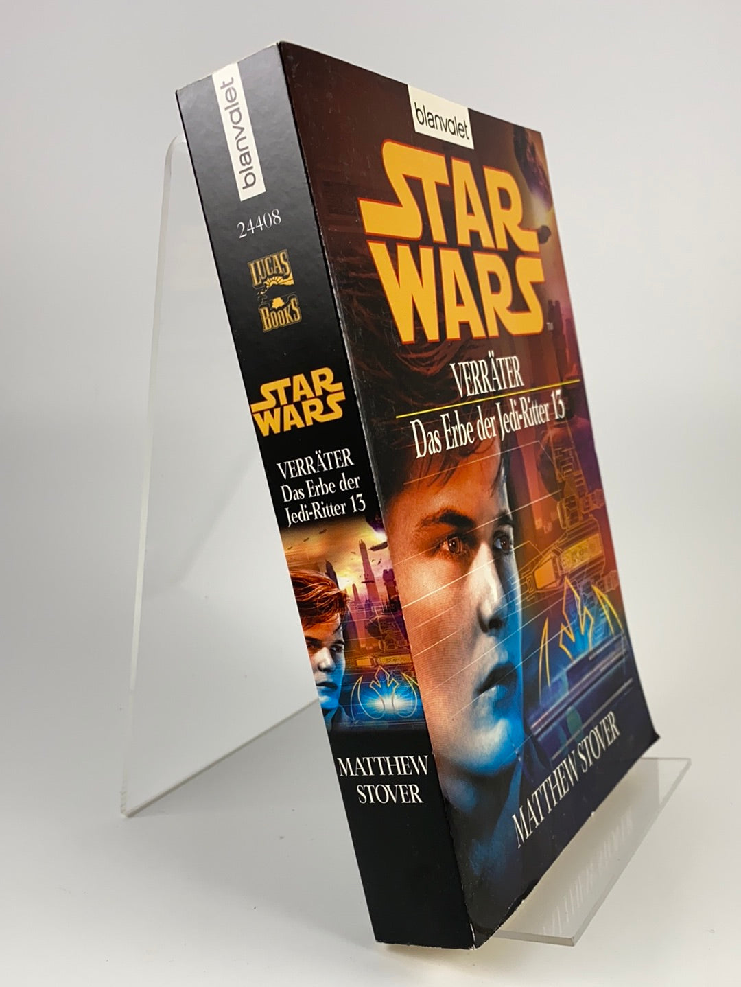 Verräter: Das Erbe der Jedi-Ritter 13 (Matthew Stover)