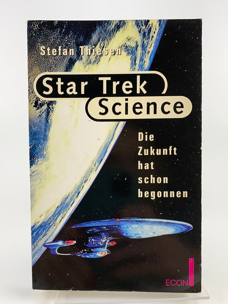 Star Trek Science - Die Zukunft hat schon begonnen