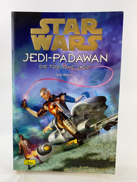 Jedi-Padawan - Die tödliche Jagd (Jude Watson, Band 11)