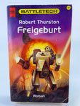 Battletech: Freigeburt Roman