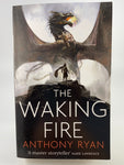 The Waking Fire - Anthony Ryan