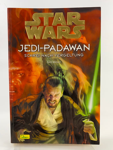 Jedi-Padawan - Schrei nach Vergeltung (Jude Watson, Band 16)