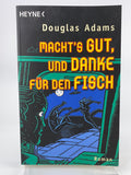 Macht's gut und danke für den Fisch (Douglas Adams)
