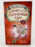 Geister auf der Metropolitan Line (Ben Aaronovitch)