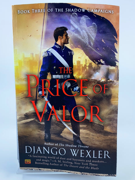 The Price of Valor (Django Wexler)