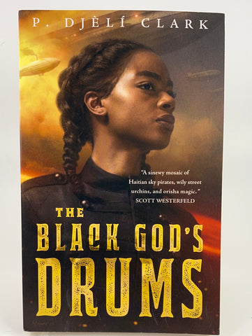 The Black God's Drums (P. Djèlí Clark)