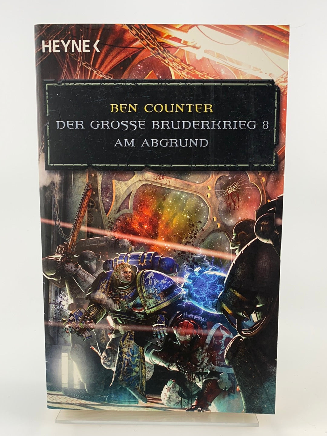 Warhammer 40k: Der große Bruderkrieg 8 - Am Abgrund Heyne, neu!