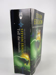 Toll the Hounds (Steven Erikson)