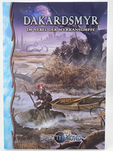 Dakardsmyr - Splittermond RPG Abenteuer