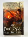The Fire Opal Mechanism (Fran Wilde)