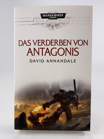 Warhammer 40k: Das Verderben von Antagonis Roman