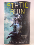 Static Ruin (Corey J. White)
