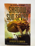 Shadow Sun Seven (Spencer Ellsworth)